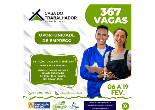 Imagem de compartilhamento para o artigo Casa do Trabalhador de Chapadão do Sul oferece mais de 360 vagas de emprego da MS Todo dia